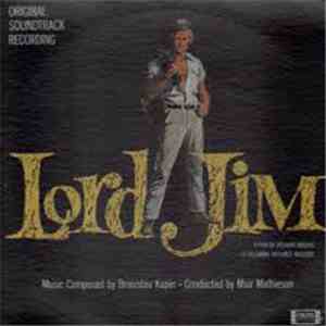 Bronislau Kaper - Lord Jim (Original Soundtrack Recording)