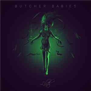 Butcher Babies - Lilith