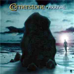 Cornerstone  - Arrival