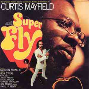 Curtis Mayfield - Super Fly