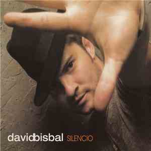 David Bisbal - Silencio