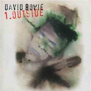 David Bowie - 1. Outside (The Nathan Adler Diaries: A Hyper Cycle)