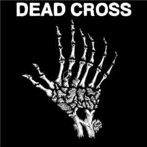 Dead Cross - Dead Cross
