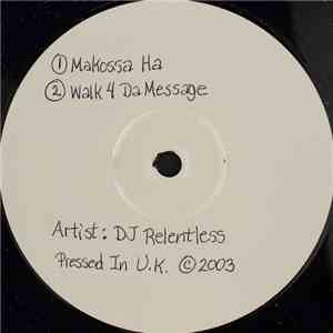 DJ Relentless - Makossa Ha