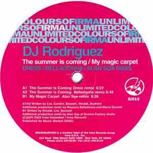 DJ Rodriguez - The Summer Is Coming / My Magic Carpet (Dress / Belladonna / ...