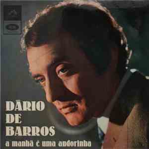 Dário De Barros - A Manhã É Uma Andorinha