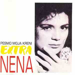Extra Nena - Pesmo Moja Kreni
