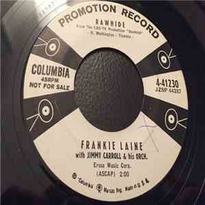 Frankie Laine With Jimmy Carroll And His Orchestra - Rawhide