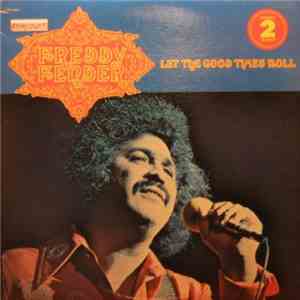 Freddy Fender  - Let The Good Times Roll