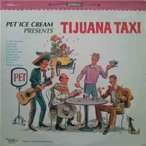 George Garabedian - Pet Ice Cream Presents Tijuana Taxi