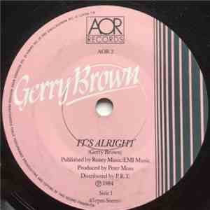 Gerry Brown - It's Alright