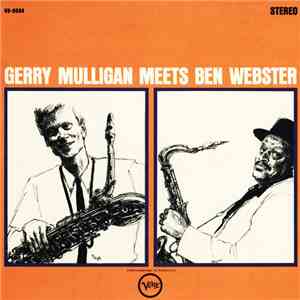 Gerry Mulligan Meets Ben Webster - Gerry Mulligan Meets Ben Webster