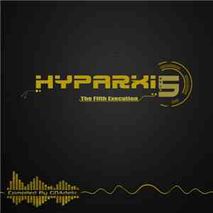 GOAdelic - Hyparxis 5 – The Fifth Execution