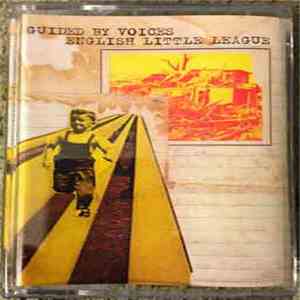 Guided By Voices - English Little League