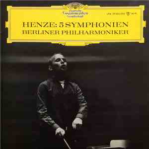 Henze, Berliner Philharmoniker - 5 Symphonien