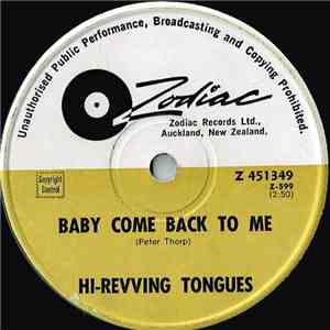 Hi-Revving Tongues - Baby Come Back To Me