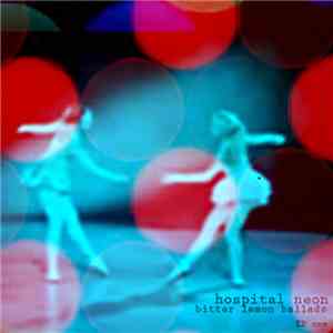 hospital NEON - Bitter Lemon Ballads EP 1