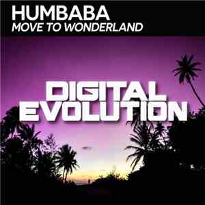 Humbaba  - Move To Wonderland