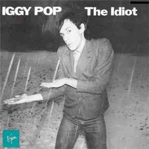Iggy Pop - The Idiot