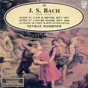 J. S. Bach, The Academy Of St. Martin-in-the-Fields, Neville Marriner - Sui ...