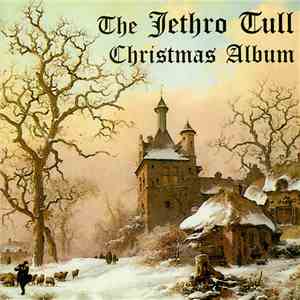Jethro Tull - The Jethro Tull Christmas Album