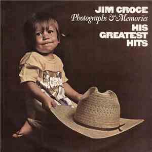 Jim Croce - Photographs & Memories - His Greatest Hits