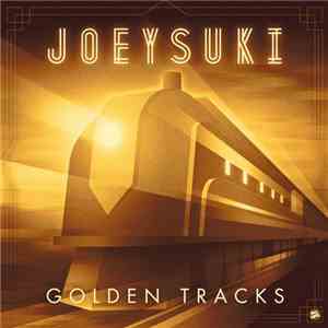 Joeysuki - Golden Tracks