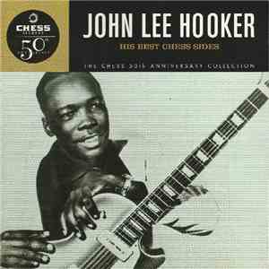 John Lee Hooker - His Best Chess Sides
