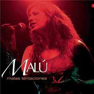 Malú - Malas Tentaciones