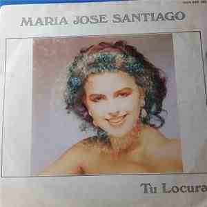 María José Santiago - Tu locura