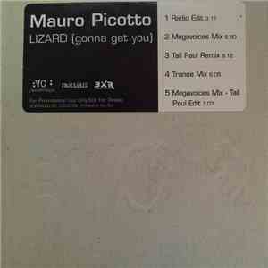 Mauro Picotto - Lizard (Gonna Get You)