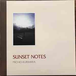 Michio Kurihara - Sunset Notes