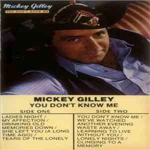 Mickey Gilley - You Don't Know Me
