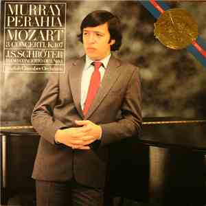 Mozart, Schröter - Murray Perahia, English Chamber Orchestra - 3 Concerti.  ...