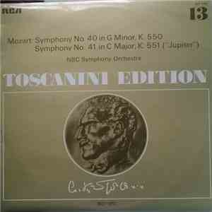 Mozart, Toscanini, NBC Symphony Orchestra - Symphonies No. 40, In G Minor, ...