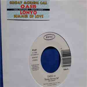 Oasis , Lonyo - Sunday Morning Call / Summer Of Love