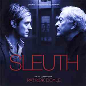 Patrick Doyle - Sleuth