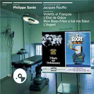 Philippe Sarde - Bandes Originales Des Films De Jacques Rouffio