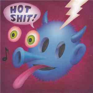 Quasi  - Hot Shit!