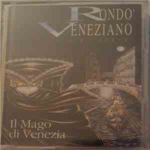 Rondò Veneziano, G . P . Reverberi - Il Mago Di Venezia