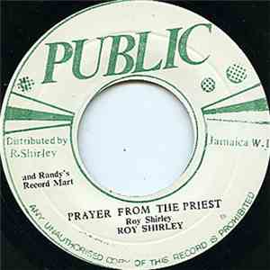 Roy Shirley - Prayer From The Priest