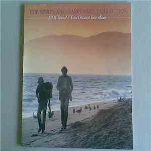 Simon And Garfunkel - The Simon And Garfunkel Collection