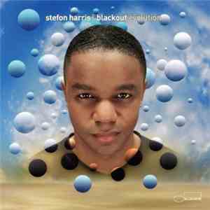 Stefon Harris & Blackout - Evolution