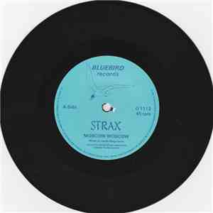Strax - Moscow Moscow