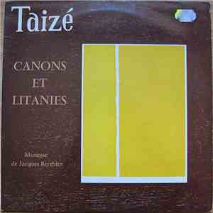 Taizé - Canons Et Litanies
