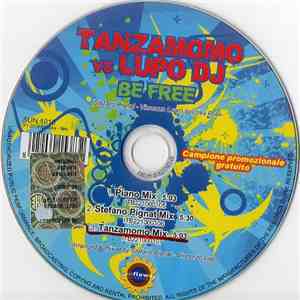 Tanzamomo Vs Lupo DJ - Be Free