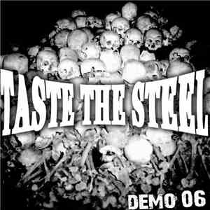 Taste The Steel - Demo 06