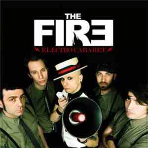 The Fire  - Electro Cabaret