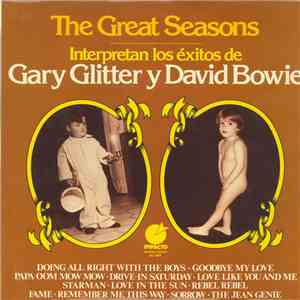 The Great Seasons - Interpretan Los Exitos De Gary Glitter Y David Bowie