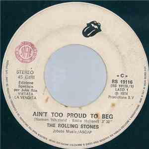 The Rolling Stones - Ain't Too Proud To Beg / Dance Little Sister